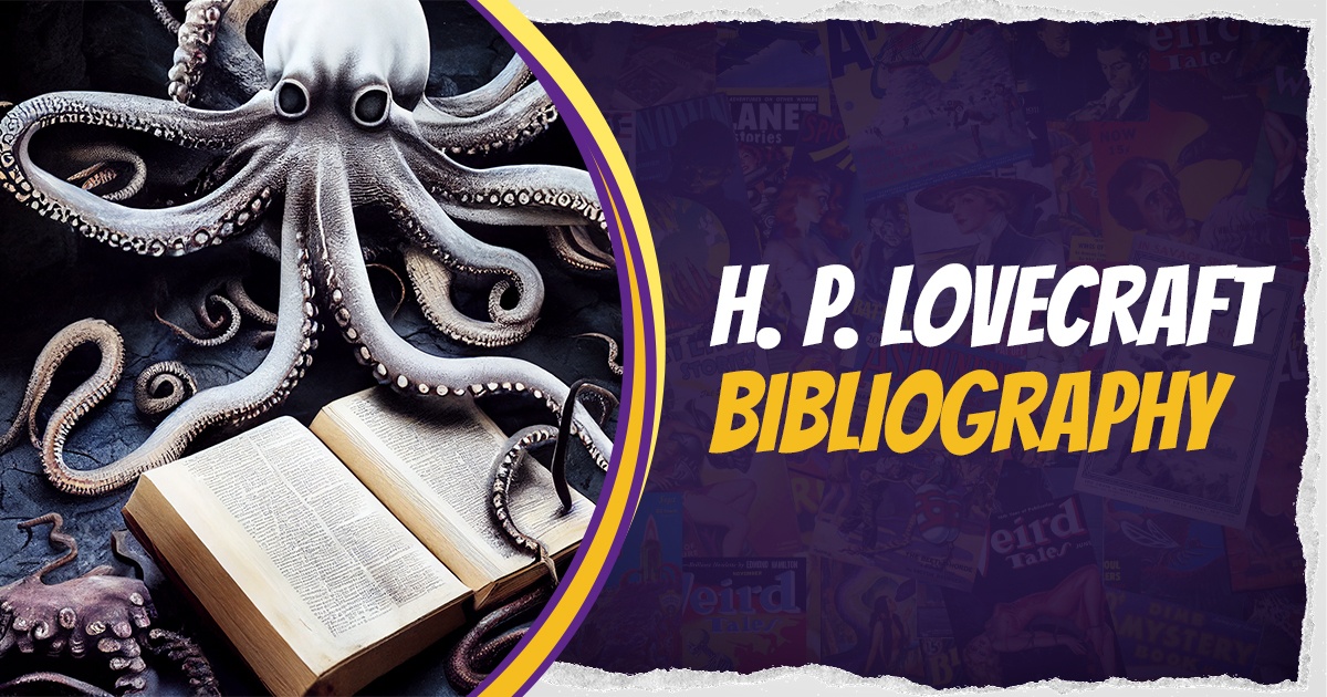 a featured image that say h. p. lovecraft bibliography